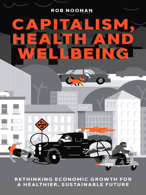 cover image of Capitalism, Health and Wellbeing